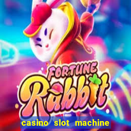 casino slot machine free games