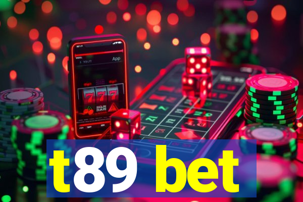 t89 bet