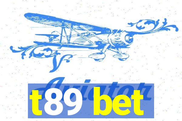 t89 bet