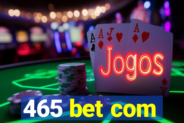 465 bet com