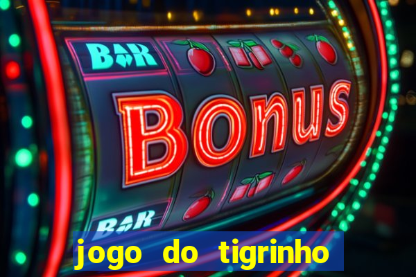 jogo do tigrinho ta pagando