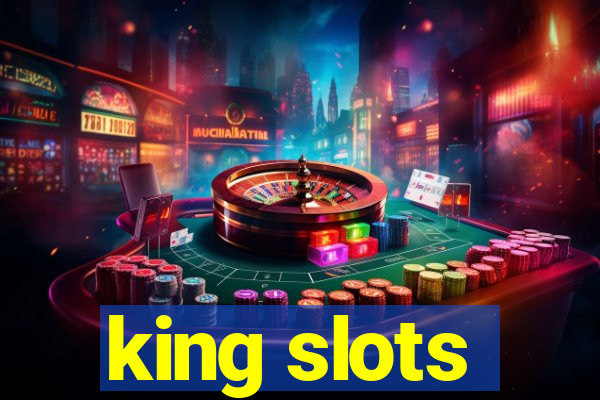 king slots