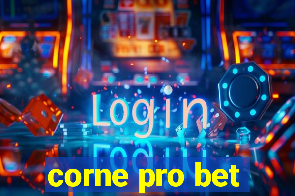 corne pro bet