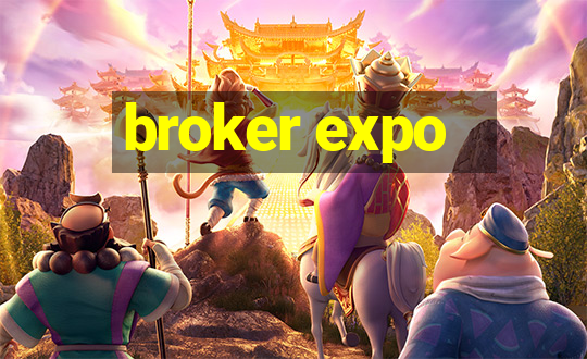 broker expo