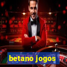 betano jogos