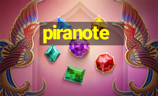 piranote