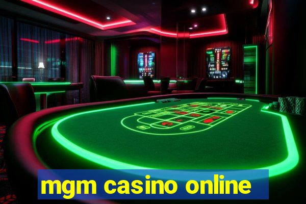 mgm casino online