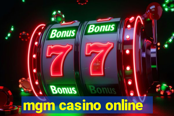 mgm casino online