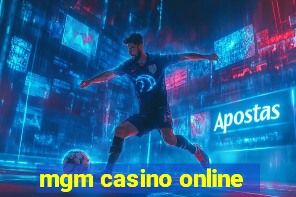 mgm casino online