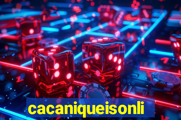 cacaniqueisonline