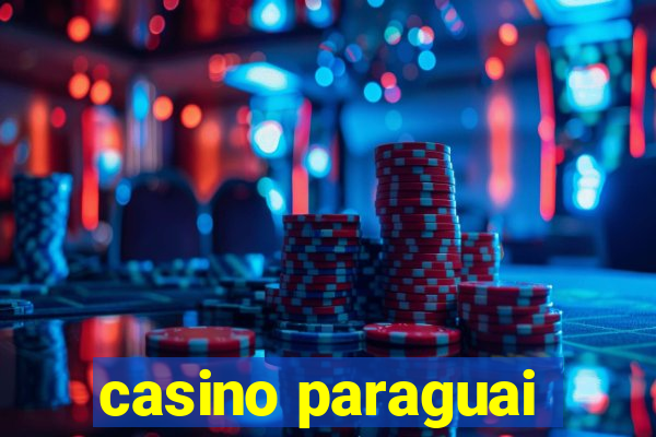 casino paraguai