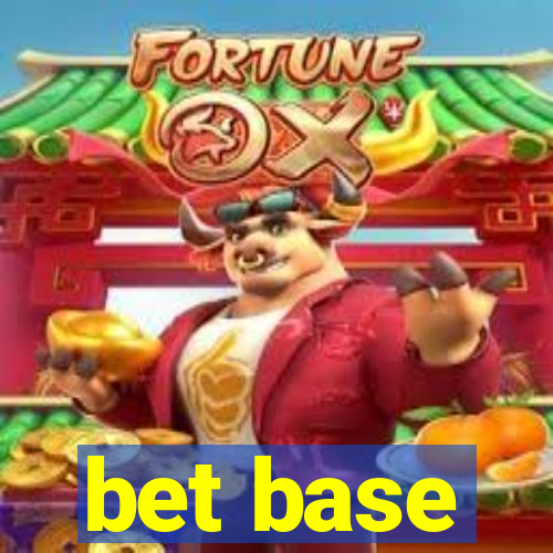 bet base