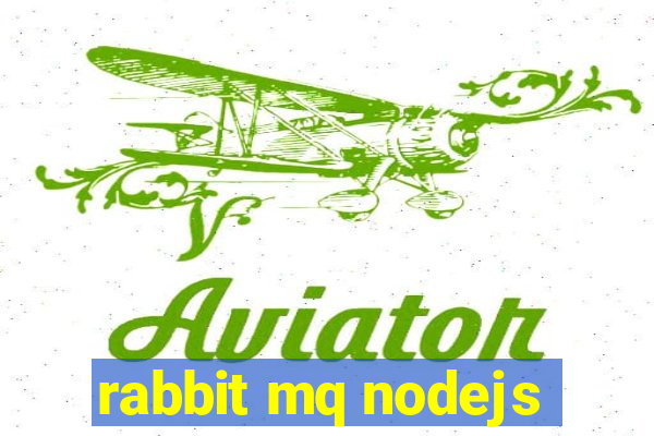 rabbit mq nodejs