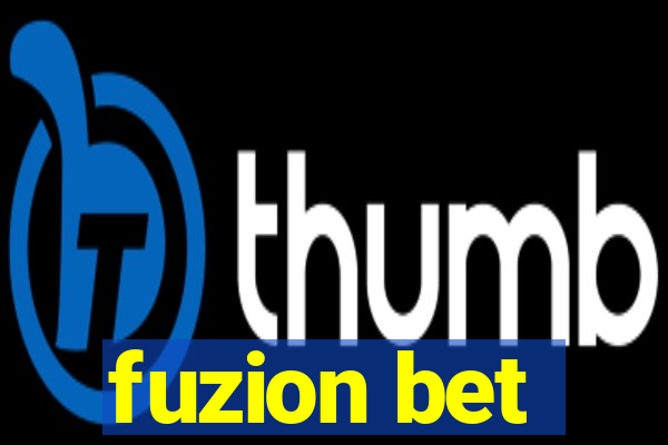 fuzion bet