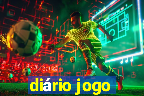 diário jogo