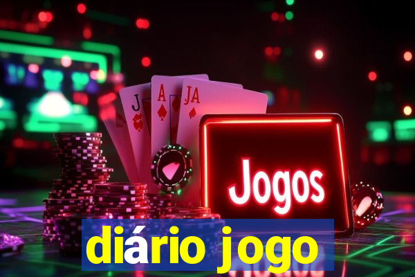 diário jogo