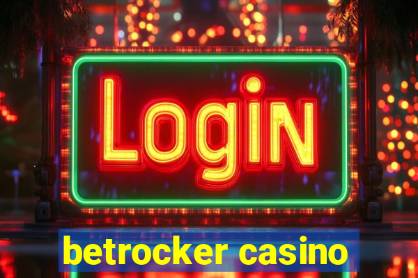 betrocker casino