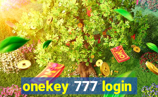 onekey 777 login