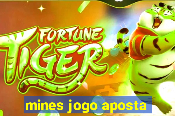 mines jogo aposta