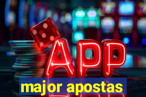 major apostas