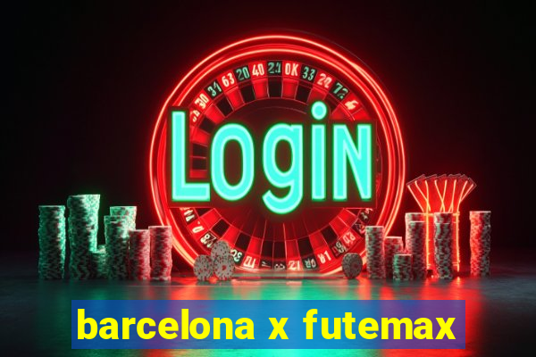 barcelona x futemax