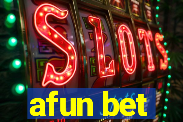 afun bet