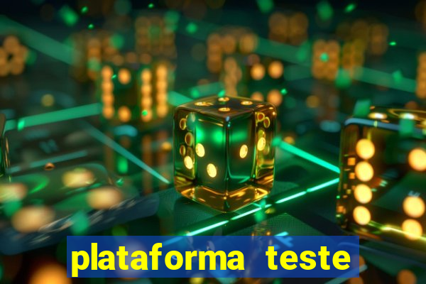 plataforma teste fortune tiger