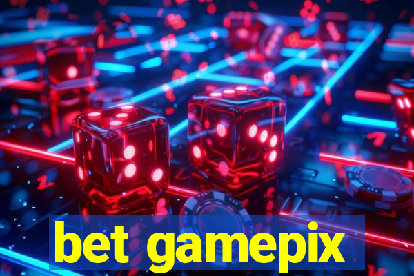 bet gamepix