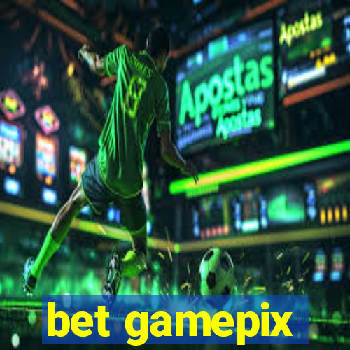 bet gamepix