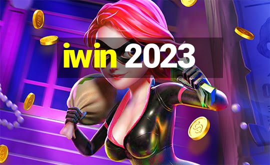 iwin 2023