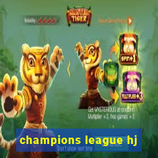 champions league hj