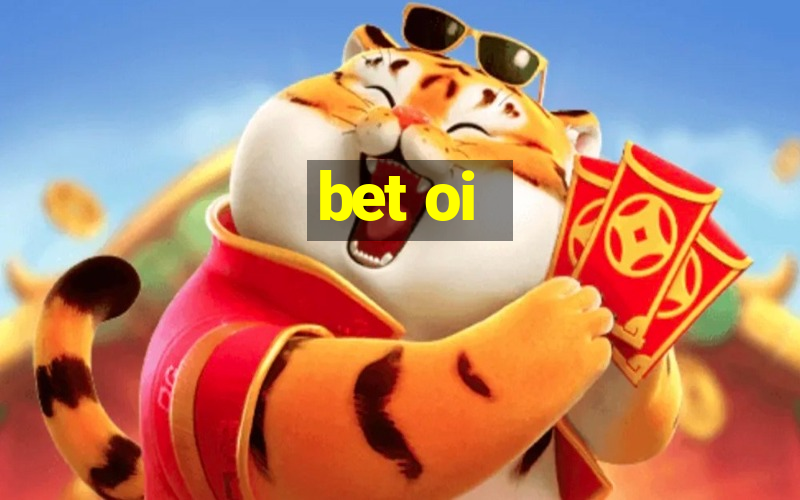 bet oi