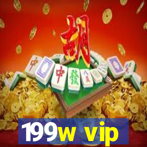 199w vip