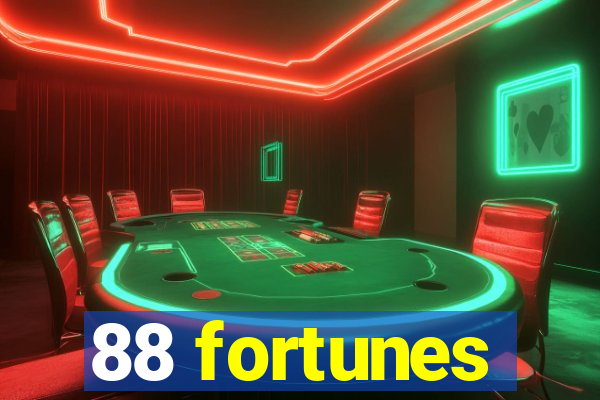 88 fortunes