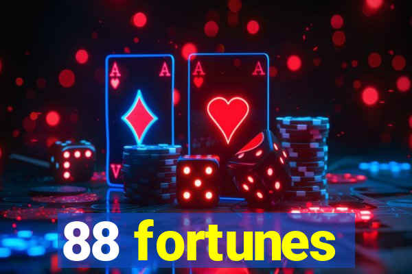 88 fortunes