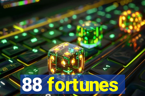 88 fortunes