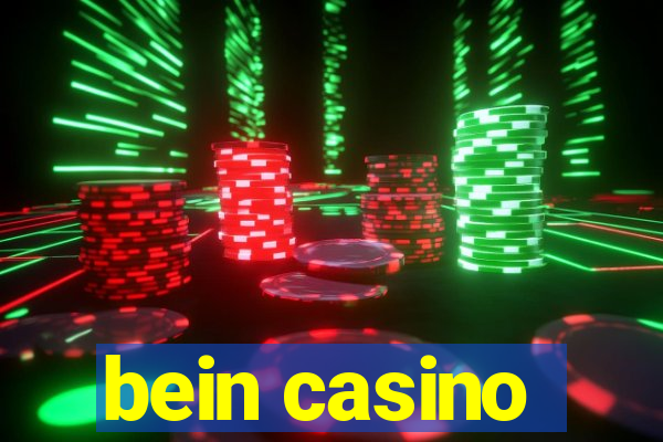 bein casino