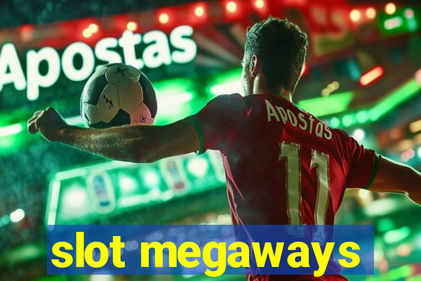 slot megaways