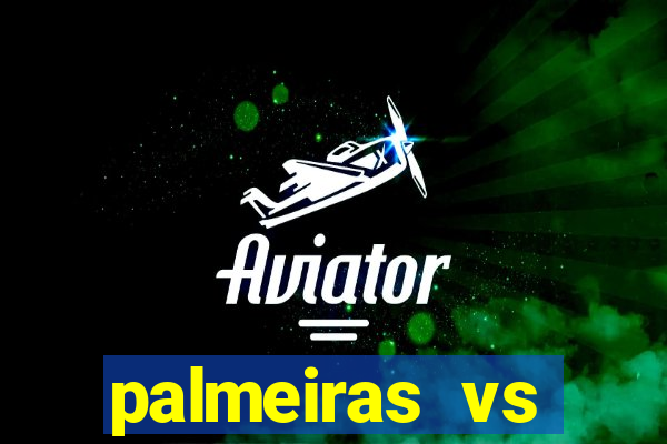 palmeiras vs atletico goianiense