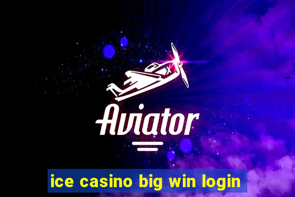 ice casino big win login