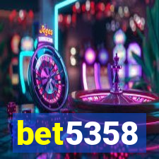 bet5358