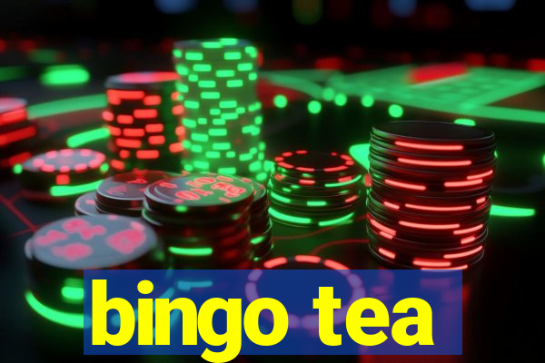 bingo tea