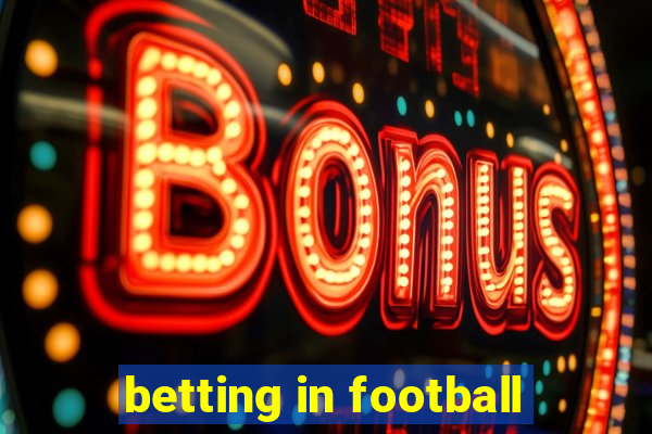 betting in football