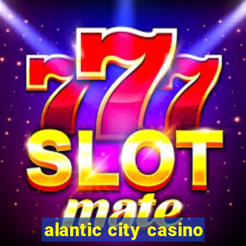 alantic city casino