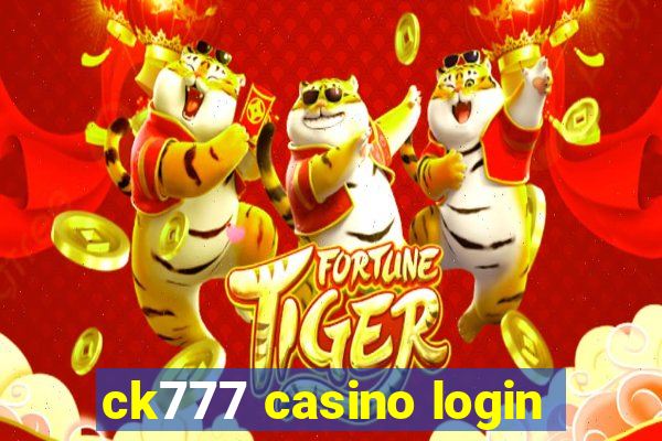 ck777 casino login