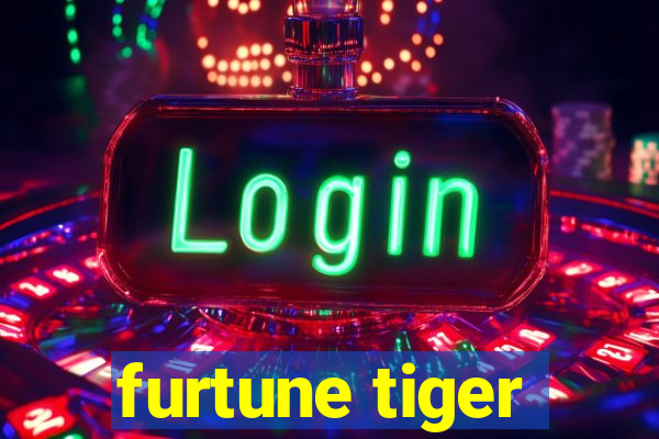 furtune tiger