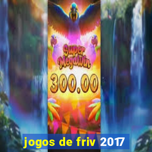 jogos de friv 2017