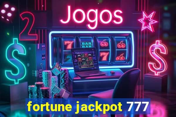 fortune jackpot 777