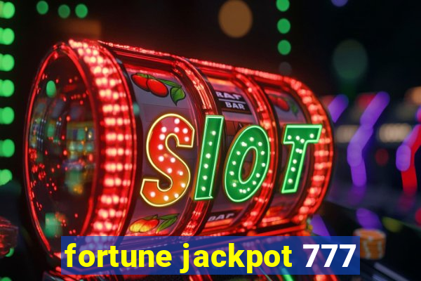 fortune jackpot 777