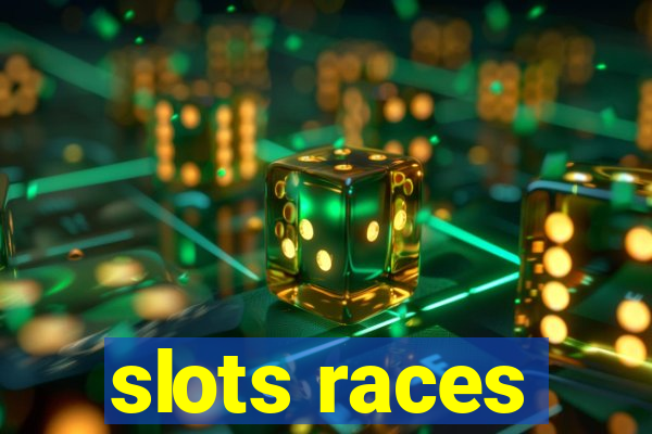 slots races